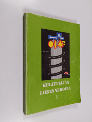 Matti Karhima : Kuljettajan liikennekoulu 1