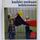 Terry Orlick: Kaikki mukaan leikkimään (1.p) - pikkukuva 1