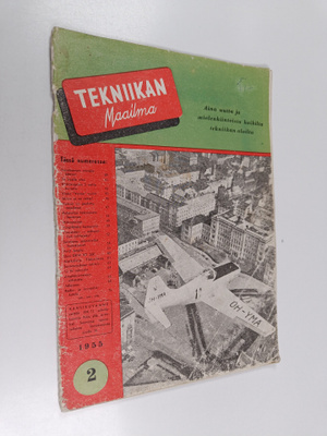 Rauno (päätoim.) Toivonen : Tekniikan maailma 2/1955 : Te...