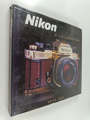 Brian Long : Nikon : A Celebration