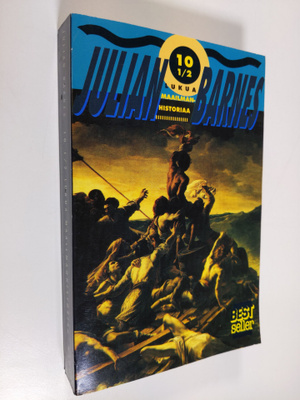 Julian Barnes : 10 1/2 lukua maailmanhistoriaa
