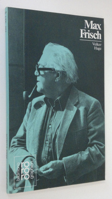 Volker Hage : Max Frisch