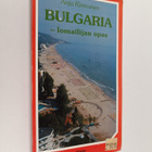 Anja Kinnunen : Bulgaria : lomailijan opas - pikkukuva 1