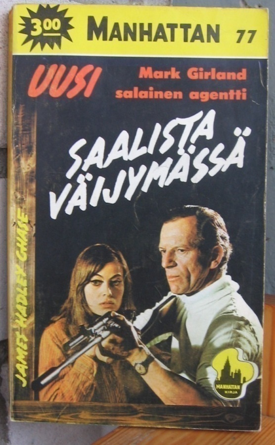Manhattan 77. James Hadley Chase: Saalista väijymässä. 179 s