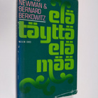 Mildred Newman : Elä täyttä elämää - pikkukuva 1