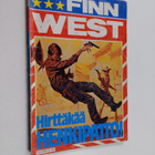 Finnwest 9/1980 : Hirttäkää henkipatto! - pikkukuva 1