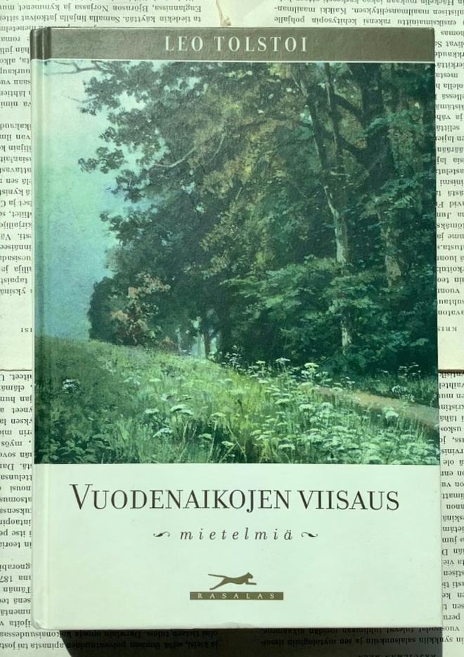 Leo Tolstoi - Vuodenaikojen viisaus: mietelmiä (sid.)