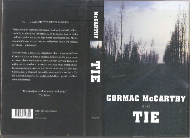 McCarthy, Cormac: Tie, WSOY 2008, 1.p., skp., K4
