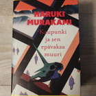 Kaupunki ja sen epävakaa muuri Haruki Murakami - pikkukuva 1