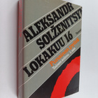 Aleksandr Solzenitsyn : Punainen pyörä - Toinen solmu, Lo... - pikkukuva 1