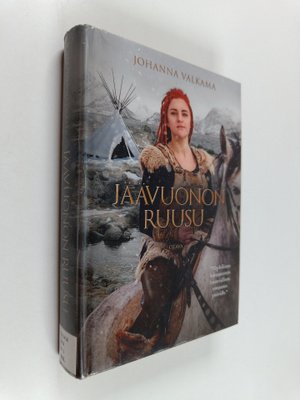 Johanna Valkama : Jäävuonon Ruusu