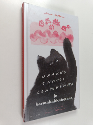 Maami Snellman : Jaakko Enkeli Lentokenttä ja kermakakkut...