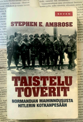 Stephen Ambrose - Taistelutoverit: Normandian... (pokkari)
