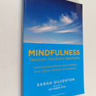 Sarah Silverton : Mindfulness : Tietoisen läsnäolon läpim... - pikkukuva 1