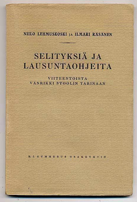 Selityksiä ja lausuntaohjeita viiteentoista Vänrikki Stoolin