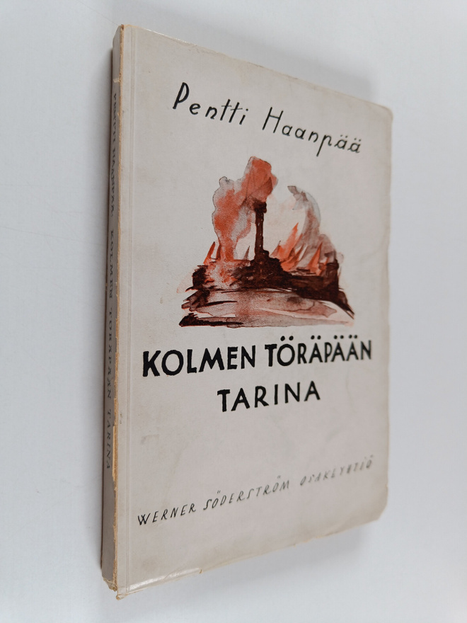 Pentti Haanpää : Kolmen Töräpään tarina