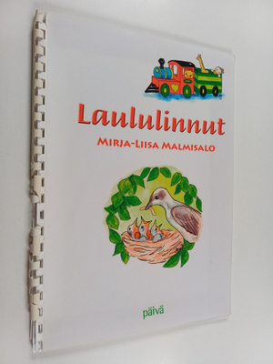 Mirja-Liisa Malmisalo : Laululinnut