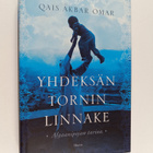 Qais Akbar Omar : Yhdeksän tornin linnake : afgaanipojan ... - pikkukuva 1