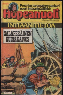 Hopeanuoli 21/1984 Salaperäinen kultakaivos