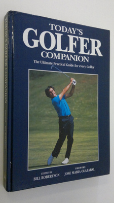 Bill Robertson : Today's golfer companion : the ultimate ...