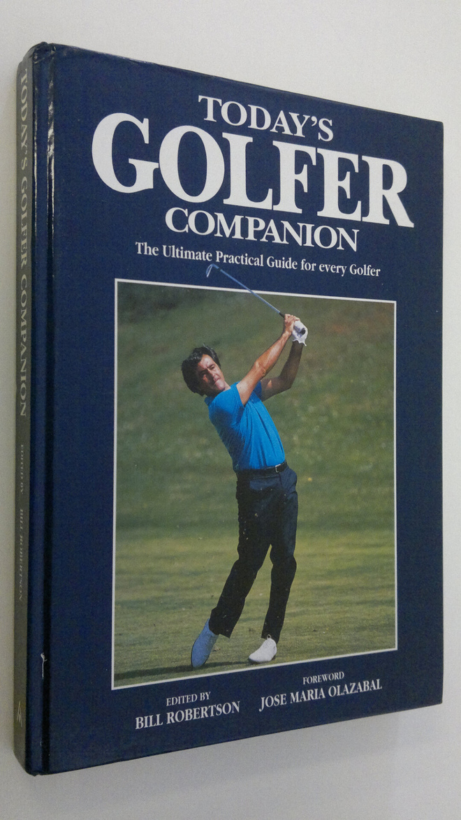 Bill Robertson : Today's golfer companion : the ultimate ...