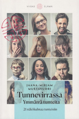 Jaana-Mirjam Mustavuori: Tunnevirrassa
