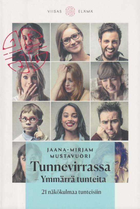 Jaana-Mirjam Mustavuori: Tunnevirrassa