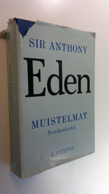 Anthony Eden : Muistelmat : noidankehä