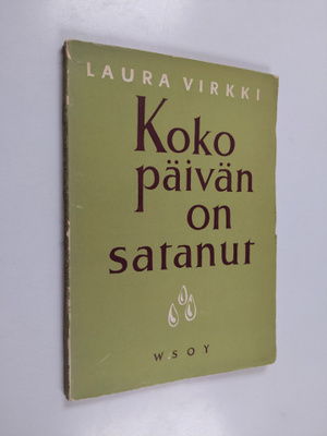 Laura Virkki : Koko päivän on satanut : runoja