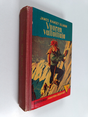 James Ramsey Ullman : Vuoren valloittaja : vuoristoromaani