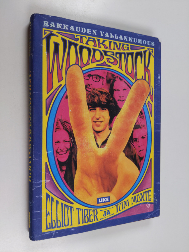 Elliot Tiber : Taking Woodstock : rakkauden vallankumous