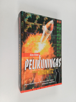 Anthony Horowitz : Alex Rider & pelikuningas
