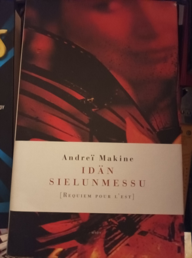 Andrei Makine Idän sielunmessu