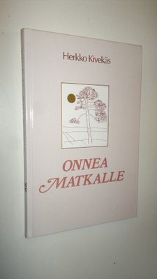 Herkko Kivekäs : Onnea matkalle