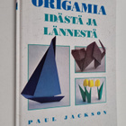 Paul Jackson : Origamia idästä ja lännestä - pikkukuva 1