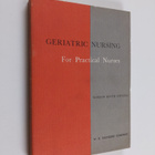 Marion Keith Stevens : Geriatric nursing : for practical ... - pikkukuva 1