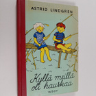 Astrid Lindgren : Kyllä meillä oli hauskaa - pikkukuva 1