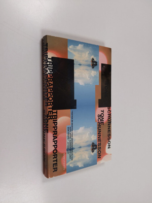 Tone Schunnesson : Tripprapporter