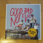 BLACK LIPS - GOOD BAD NOT EVIL lp - pikkukuva 1