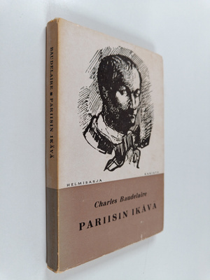 Charles Baudelaire : Pariisin ikävä