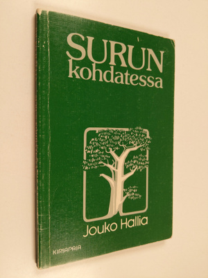 Jouko Hallia : Surun kohdatessa