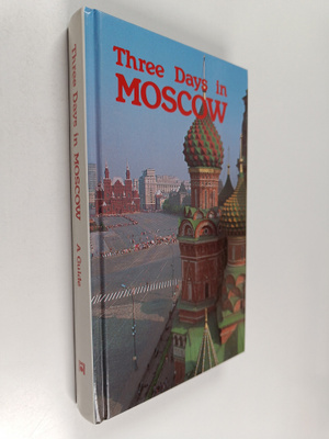 Three Days in Moscow