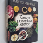 Maurice Messegue : Kasvisparantaja kertoo - pikkukuva 1