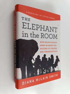 Diana McLain Smith : Elephant in the room : how relations...