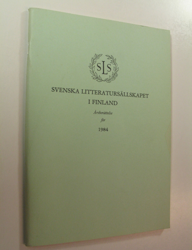 Svenska litteratursällskapet i Finland, Årsberättelse för...