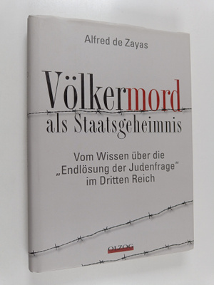 Alfred M. De Zayas : Völkermord als Staatsgeheimnis - vom...