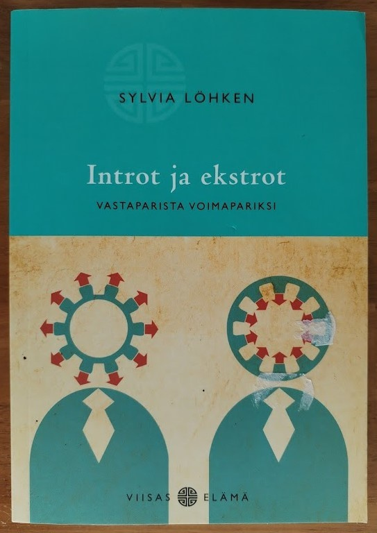 Sylvia Löhken: Introt ja ekstrot - Vastaparista voimapariksi