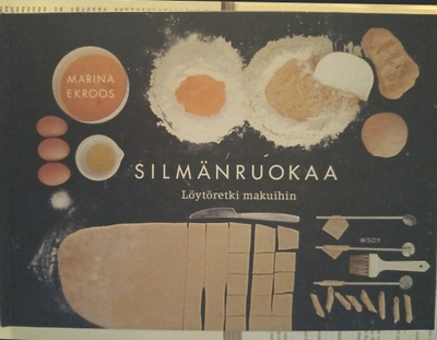 Silmänruokaa: löytöretki makuihin (sid.)