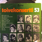 Toivekonsertti 53(lp-levy) - pikkukuva 1