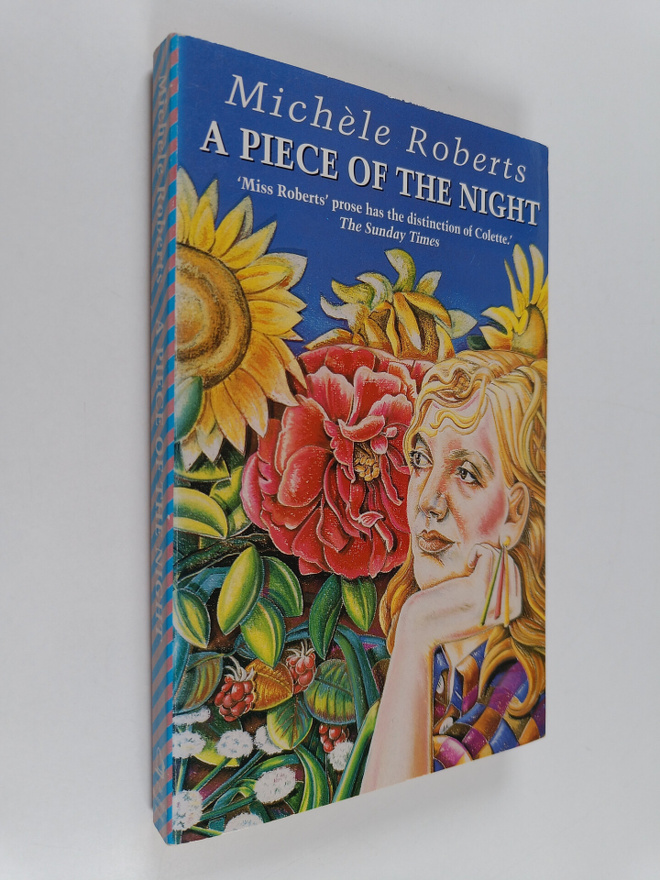 Michele Roberts : A piece of the night